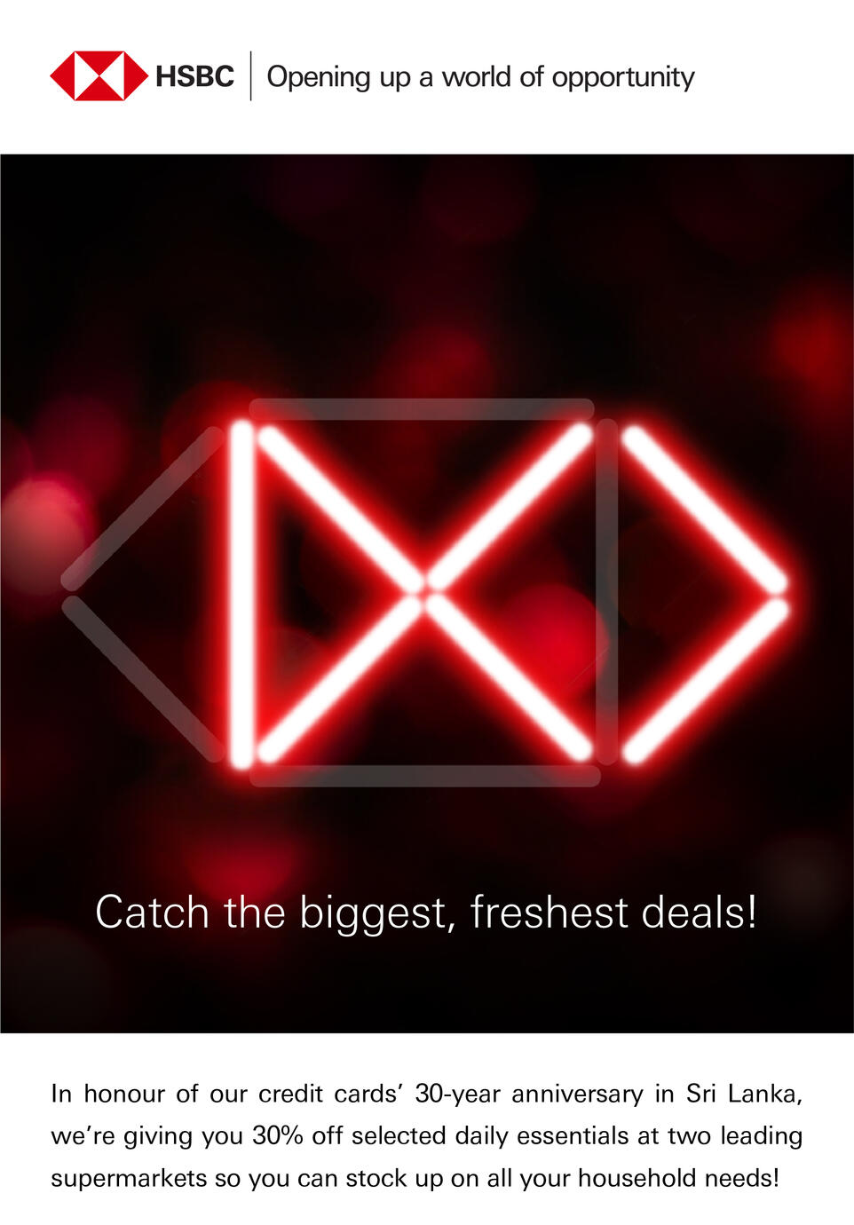 &quot;30 Years of Putting You First&quot; - HSBC Credit Cards, EDM - Supermarket Offers